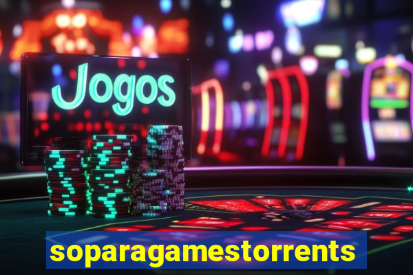 soparagamestorrents 2015 lista jogos para jtag rgh