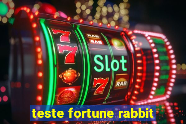 teste fortune rabbit