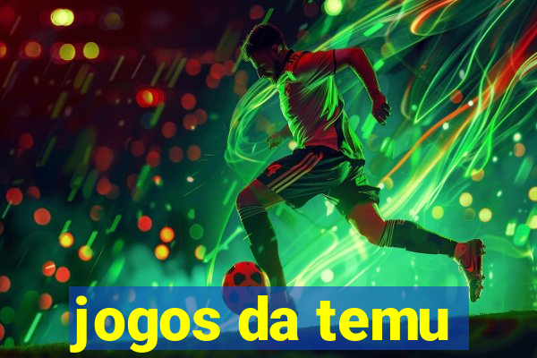 jogos da temu