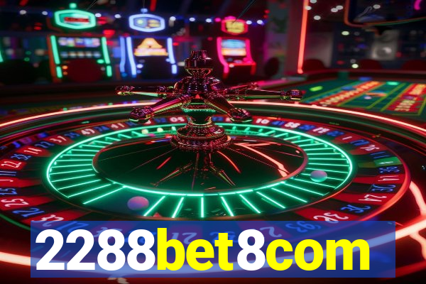 2288bet8com