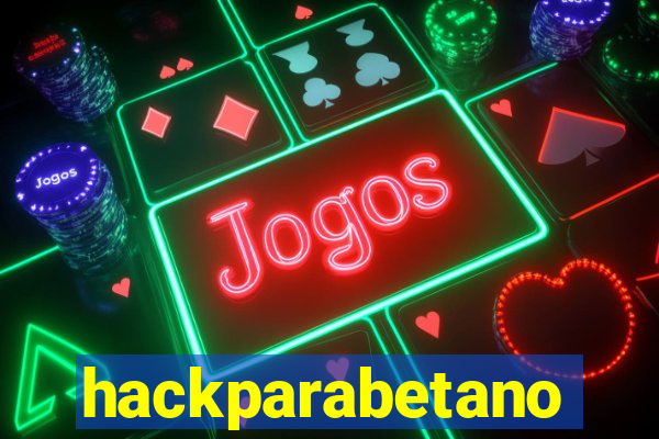 hackparabetano