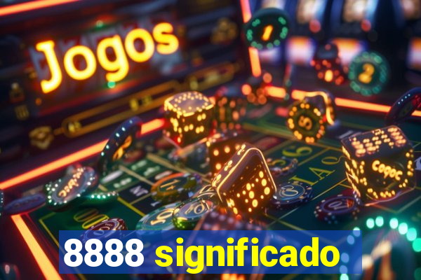 8888 significado