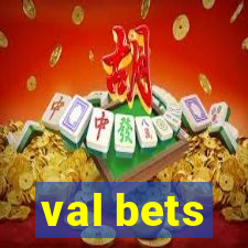 val bets