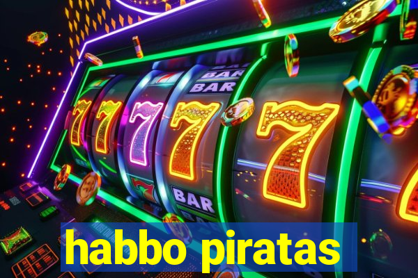 habbo piratas