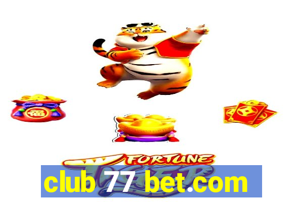 club 77 bet.com