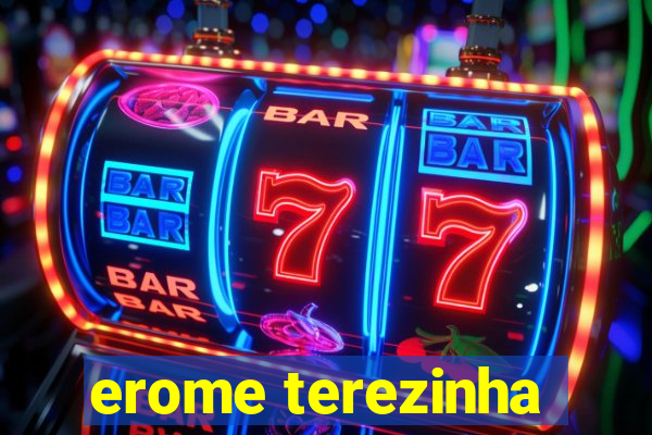 erome terezinha