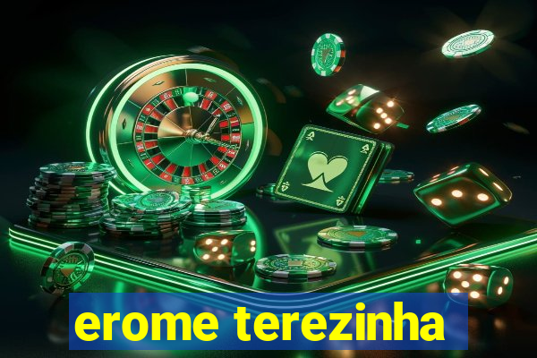 erome terezinha