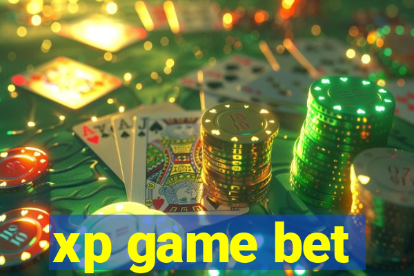 xp game bet