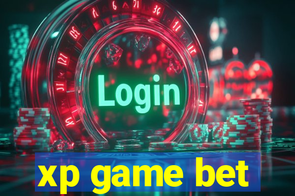 xp game bet