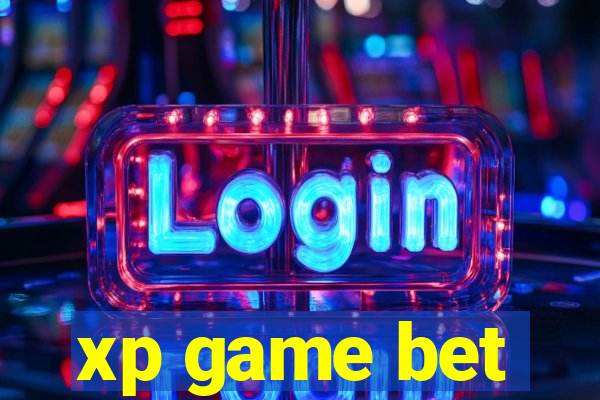 xp game bet