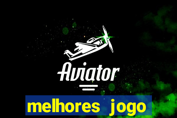 melhores jogo offline android