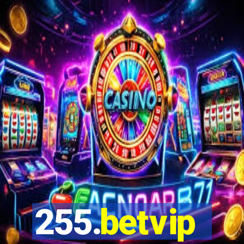 255.betvip