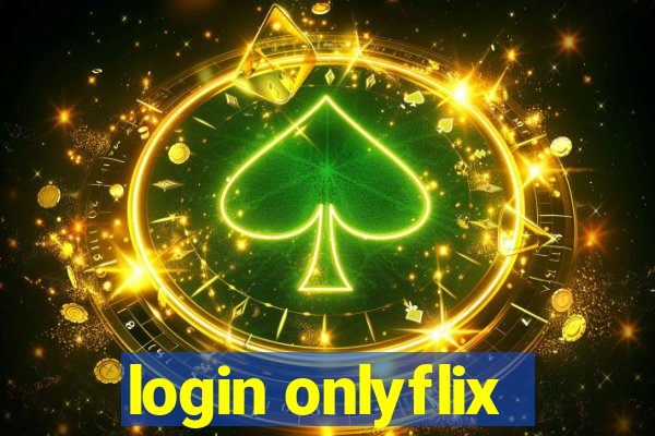 login onlyflix