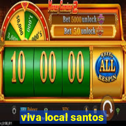 viva local santos