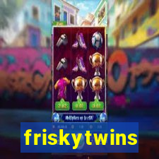 friskytwins