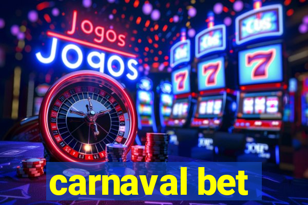 carnaval bet