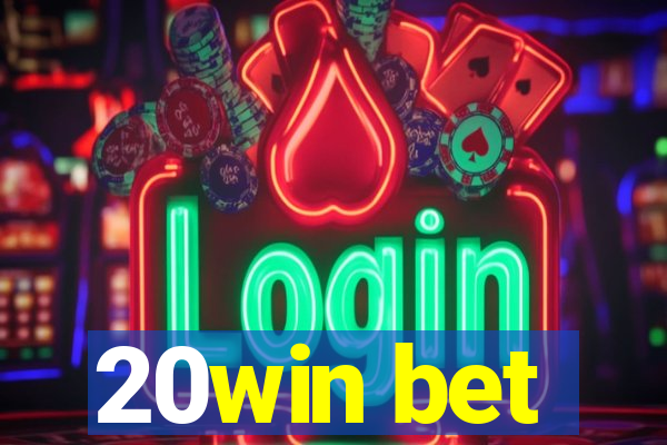 20win bet