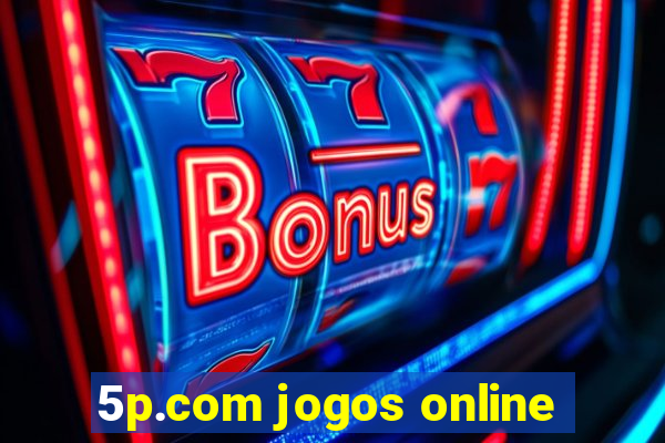 5p.com jogos online