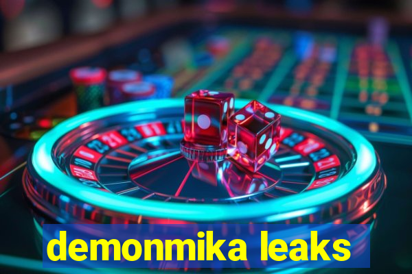 demonmika leaks