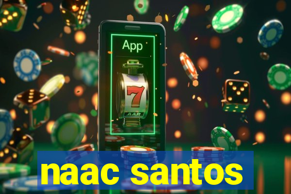 naac santos