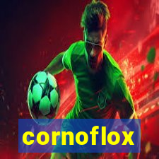 cornoflox