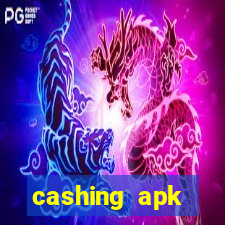 cashing apk dinheiro infinito