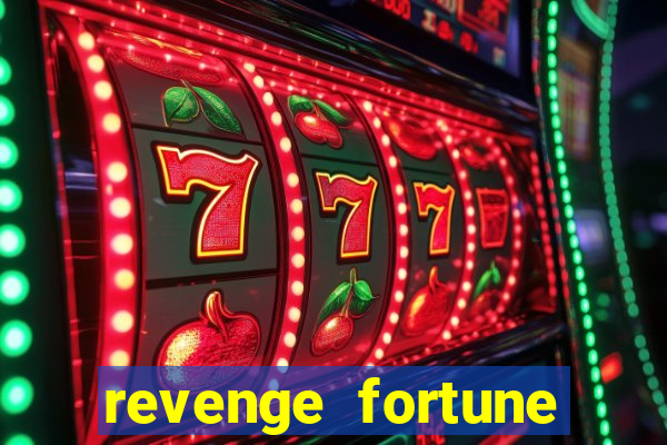 revenge fortune tiger 2