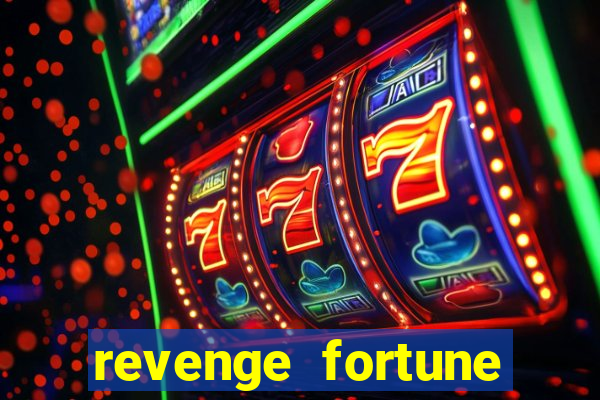 revenge fortune tiger 2