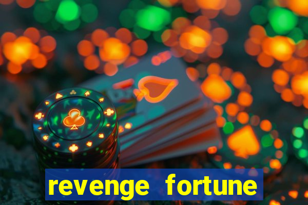 revenge fortune tiger 2