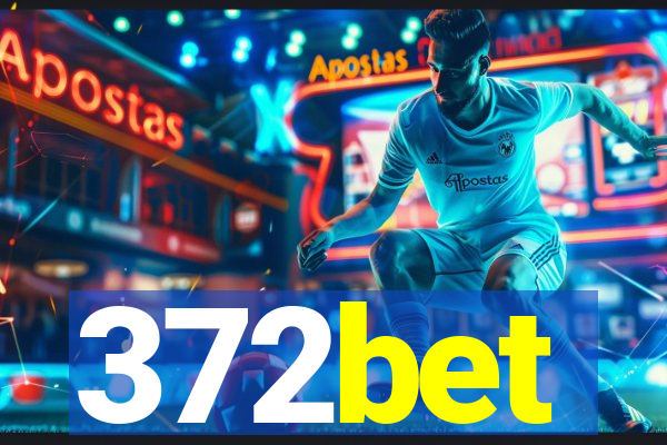 372bet