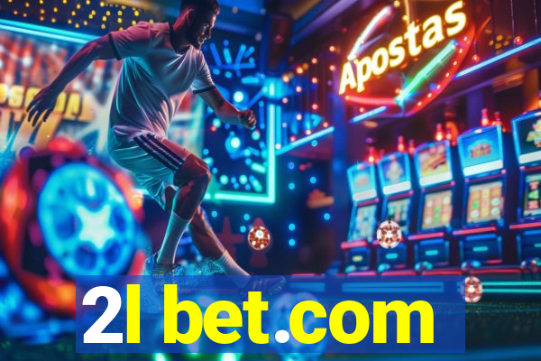 2l bet.com