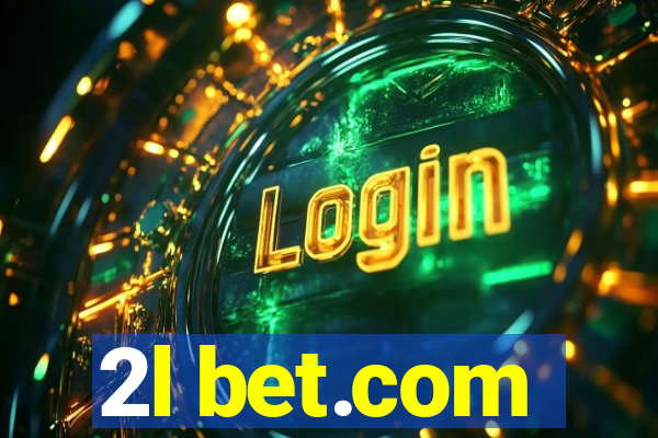 2l bet.com