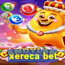 xereca bet