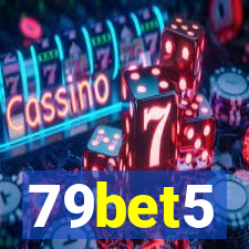 79bet5