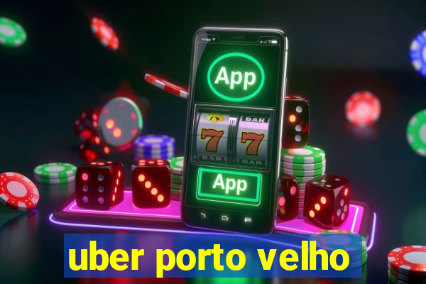 uber porto velho