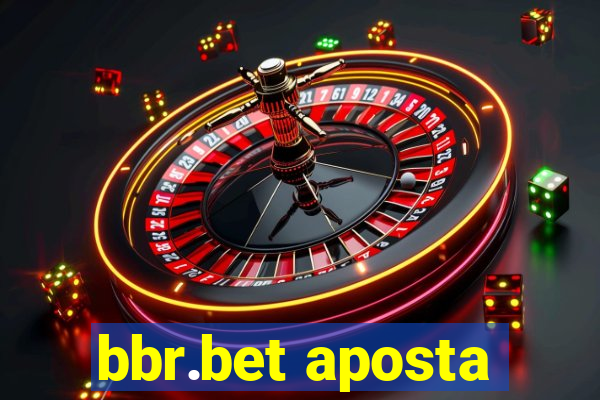 bbr.bet aposta