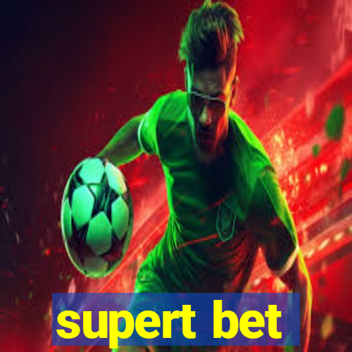 supert bet