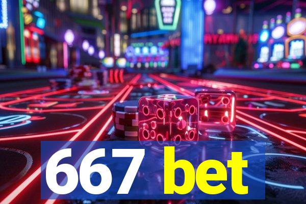 667 bet