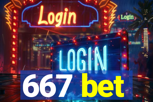 667 bet