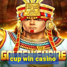 cup win casino