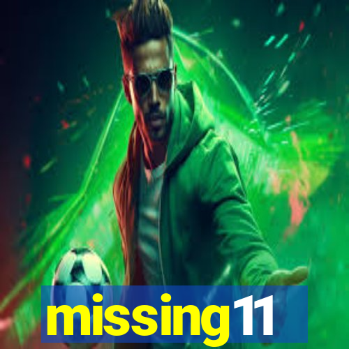 missing11