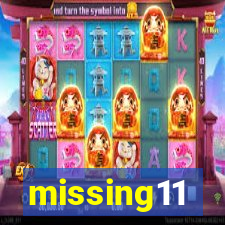 missing11