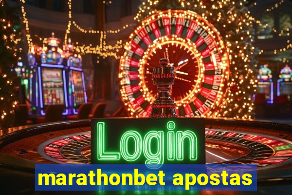 marathonbet apostas