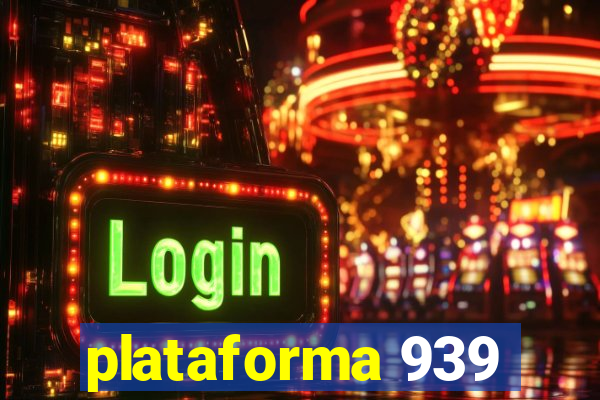 plataforma 939