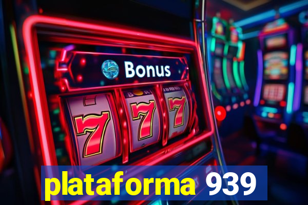 plataforma 939