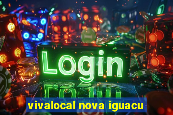 vivalocal nova iguacu