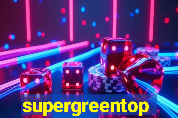 supergreentop