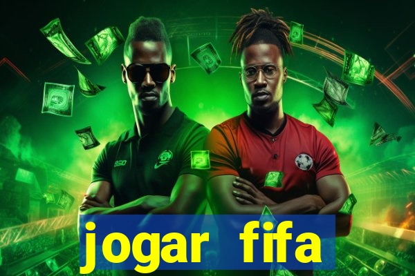 jogar fifa apostando dinheiro