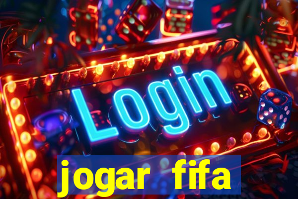 jogar fifa apostando dinheiro