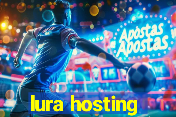 lura hosting